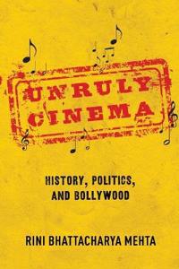 Bokomslag för "Unruly Cinema"