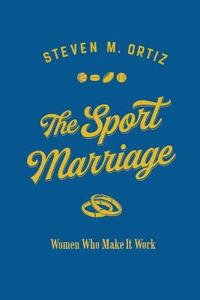 Bokomslag för "The Sport Marriage"