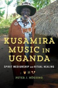 Bokomslag för "Kusamira Music in Uganda"