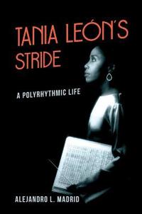 Bokomslag för "Tania León's Stride"