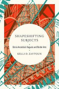 Bokomslag för "Shapeshifting Subjects"