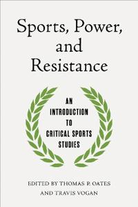 Bokomslag för "Sports, Power, and Resistance"