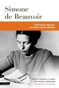"e;The Useless Mouths"e; and Other Literary Writings