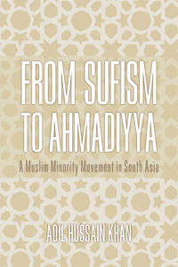 From Sufism to Ahmadiyya