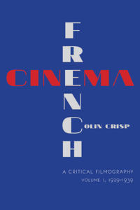 French Cinema—a Critical Filmography