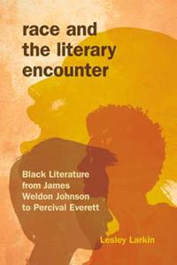 Race and the Literary Encounter