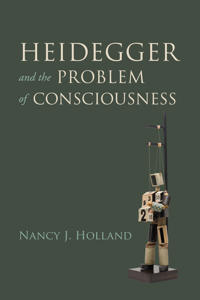 Bokomslag för "Heidegger and the Problem of Consciousness"