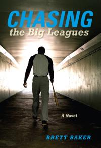 Chasing the Big Leagues