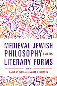 Bokomslag för "Medieval Jewish Philosophy and Its Literary Forms"