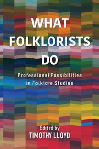 Bokomslag för "What Folklorists Do"