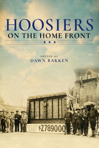 Bokomslag för "Hoosiers on the Home Front"