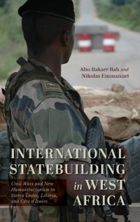Bokomslag för "International Statebuilding in West Africa"