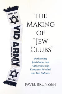 Bokomslag for "The Making of "Jew Clubs""