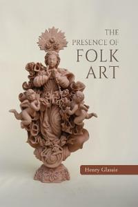 The Presence of Folk Art
