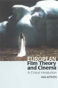 Bokomslag för "European Film Theory and Cinema"