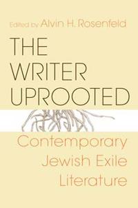 The Writer Uprooted