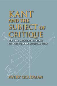Kant and the Subject of Critique