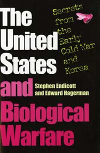 The United States and Biological Warfare