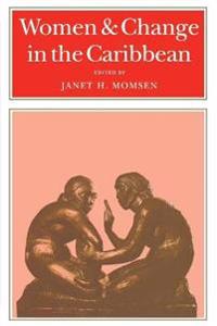 Women and Change in the Caribbean