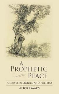 A Prophetic Peace