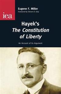 Hayek's The Constitution of Liberty