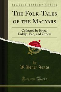Folk-Tales of the Magyars