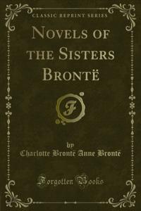 Novels of the Sisters Bronte