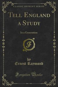 Tell England a Study