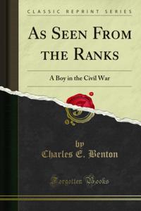 As Seen From the Ranks