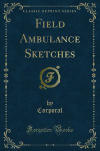 Field Ambulance Sketches