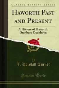 Haworth Past and Present