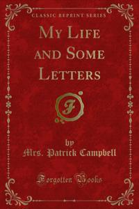 My Life and Some Letters