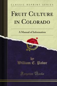 Fruit Culture in Colorado