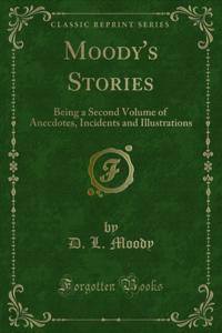 Moody's Stories