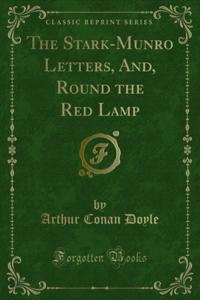 Stark-Munro Letters and Round the Red Lamp