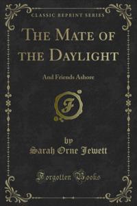 Mate of the Daylight