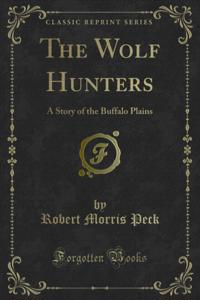 Wolf Hunters