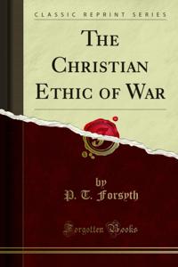 Christian Ethic of War