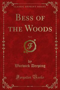 Bess of the Woods