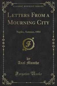 Letters From a Mourning City