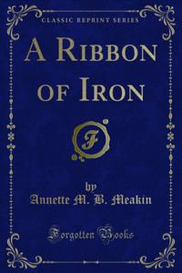 Ribbon of Iron