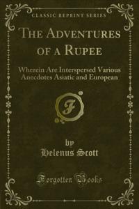 Adventures of a Rupee