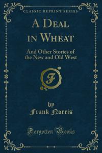 Deal in Wheat
