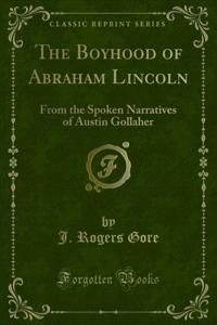 Boyhood of Abraham Lincoln