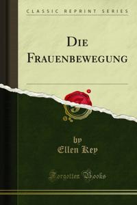 Die Frauenbewegung