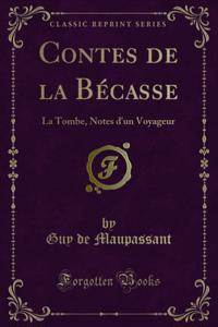 Contes de la Bécasse
