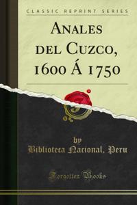 Anales del Cuzco, 1600 Á 1750