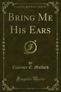 Bring Me His Ears