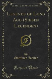 Legends of Long Ago (Sieben Legenden)