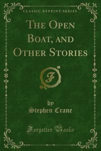 Open Boat, and Other Stories